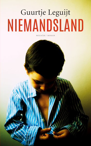 Niemandsland (midprice) - Guurtje Leguijt (ISBN 9789023955054)