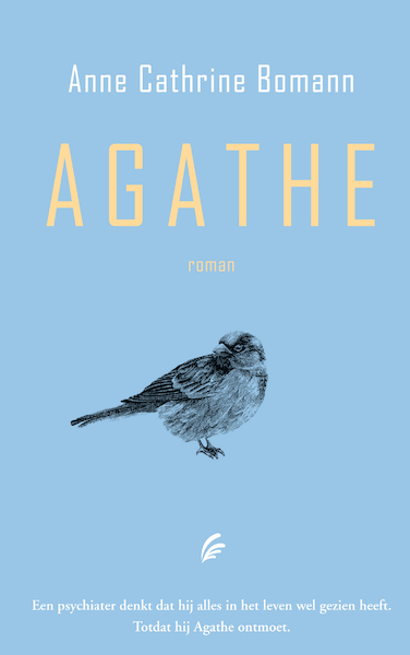 Agathe - Anne Cathrine Bomann (ISBN 9789056726188)
