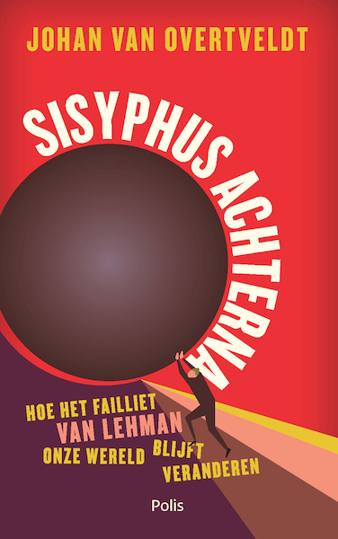 Sisyphus achterna - Johan Van Overtveldt (ISBN 9789463103749)