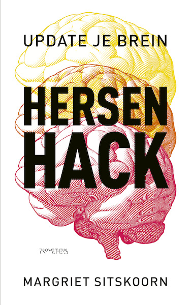 HersenHack - Margriet Sitskoorn (ISBN 9789044639131)