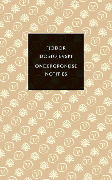 Ondergrondse notities - Fjodor Dostojevski (ISBN 9789028227507)