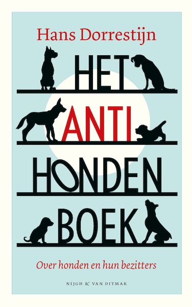 Het anti-hondenboek - Hans Dorrestijn (ISBN 9789038809175)