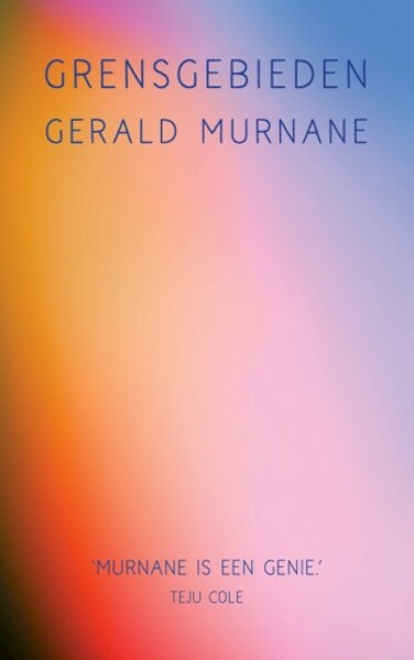 Grensgebieden - Gerald Murnane (ISBN 9789056726843)