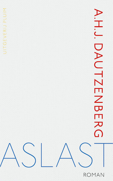 Aslast - A.H.J. Dautzenberg (ISBN 9789083073569)