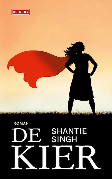 De kier - Shantie Singh (ISBN 9789044542554)