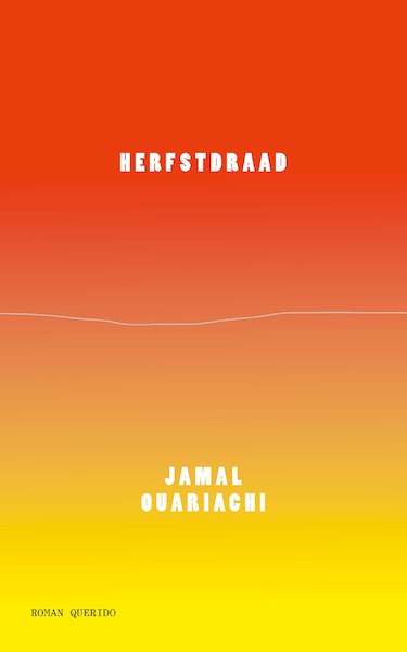 Herfstdraad - Jamal Ouariachi (ISBN 9789021418049)