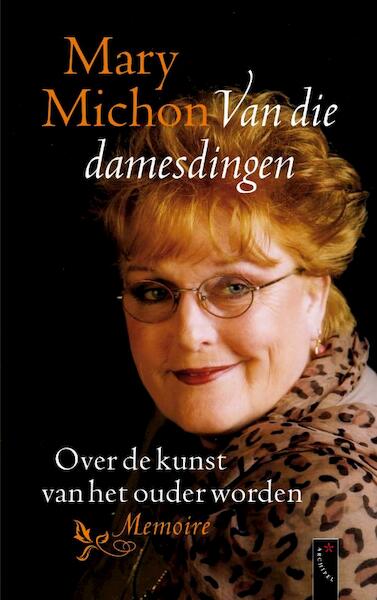 Van die damesdingen - Mary Michon (ISBN 9789029577724)