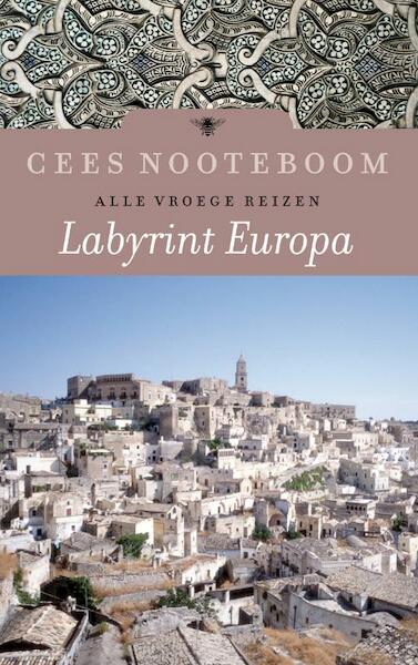 Labyrint Europa - Cees Nooteboom (ISBN 9789023448860)