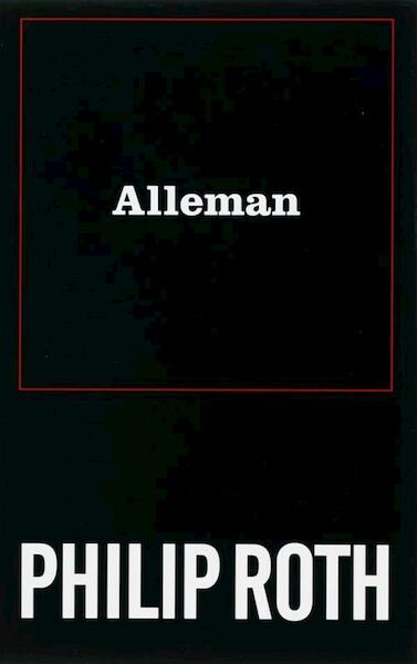 Alleman - Philip Roth (ISBN 9789023469179)