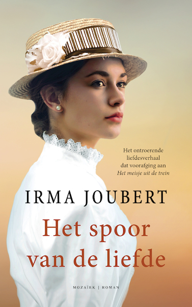 Het spoor van de liefde - Irma Joubert (ISBN 9789023917267)