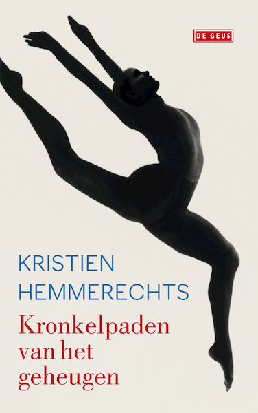 Kronkelpaden van het geheugen - Kristien Hemmerechts (ISBN 9789044523461)