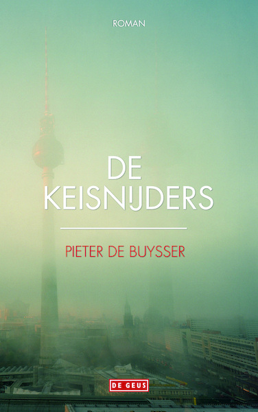 Keisnijders - Pieter De Buysser (ISBN 9789044522761)