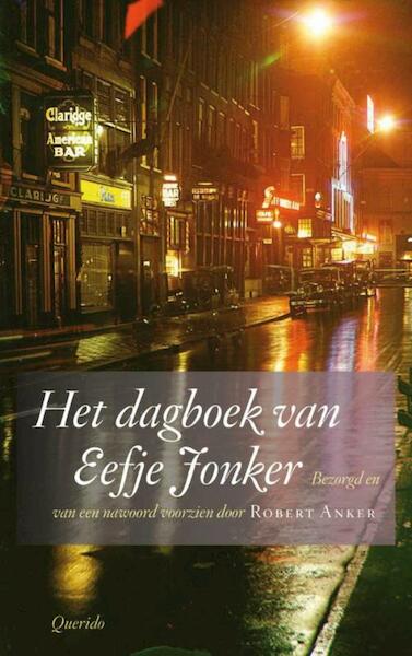 Het dagboek van Eefje Jonker - Robert Anker (ISBN 9789021446967)