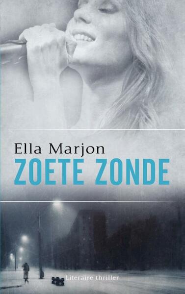 Zoete zonde - Ella Marjon (ISBN 9789043522359)