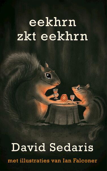 Eekhrn zkt eekhrn - David Sedaris (ISBN 9789048819904)
