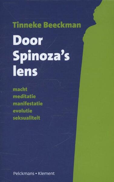 Door Spinoza s lens - Tinneke Beeckman (ISBN 9789028968349)