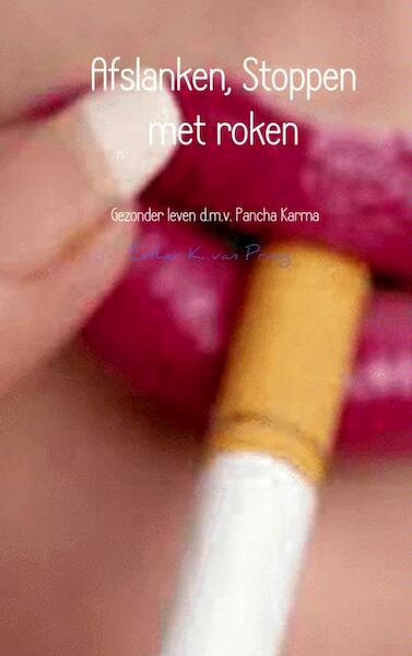 Afslanken, stoppen met roken - Esther K. van Praag (ISBN 9789402121872)