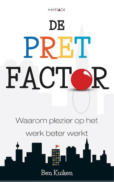 De pretfactor - Ben Kuiken (ISBN 9789461261175)