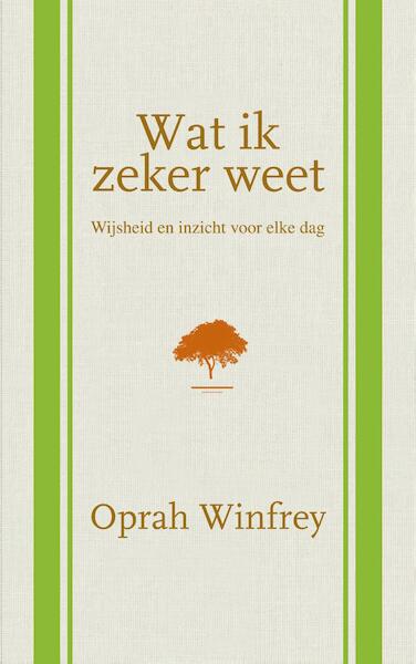Wat ik zeker weet - Oprah Winfrey (ISBN 9789044973273)