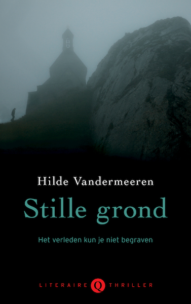 Stille grond - Hilde Vandermeeren (ISBN 9789021458649)