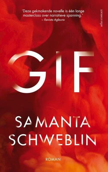 Gif - Samanta Schweblin (ISBN 9789025448073)