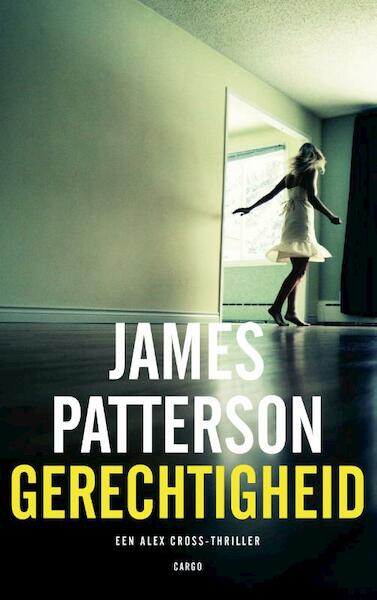 Gerechtigheid - James Patterson (ISBN 9789023494690)