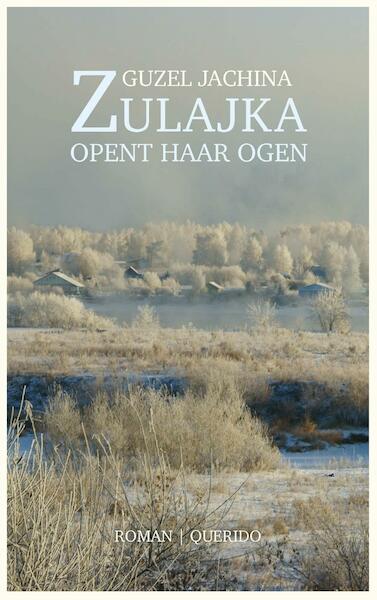 Zulajka opent haar ogen - Guzel Jachina (ISBN 9789021403021)