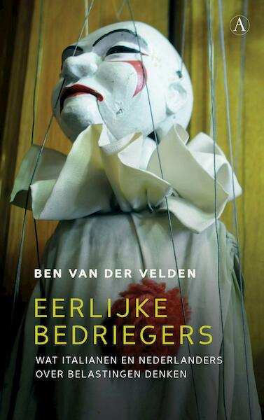 Eerlijke bedriegers - Ben van der Velden (ISBN 9789025306823)