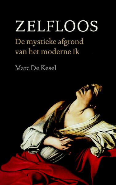 Zelfloos - Marc De Kesel (ISBN 9789043528795)