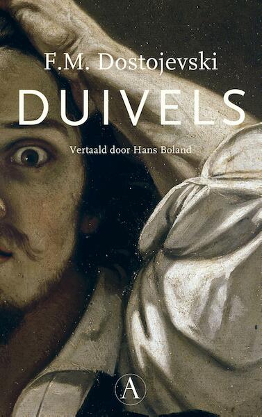 Duivels - F.M. Dostojevski (ISBN 9789025308520)