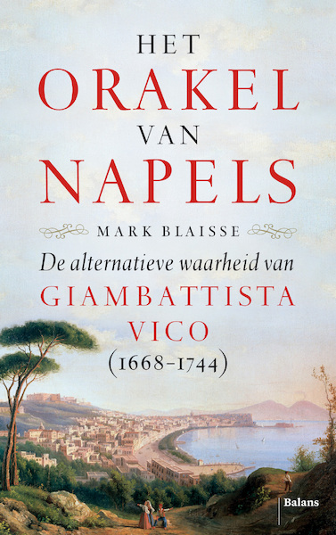 Het orakel van Napels - Mark Blaisse (ISBN 9789460038617)