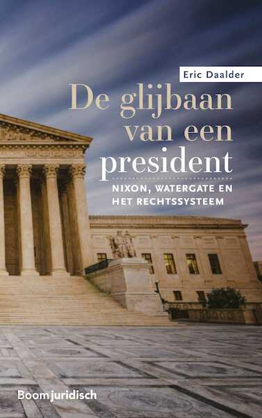 De glijbaan van een president - Eric Daalder (ISBN 9789462748552)