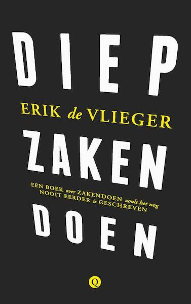 Diep zakendoen - Erik de Vlieger (ISBN 9789021409214)