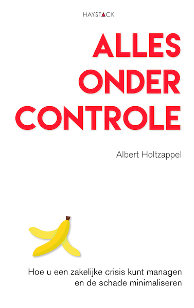Alles onder controle - Albert Holtzappel (ISBN 9789461263193)