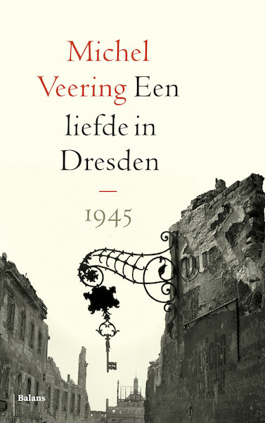 Een liefde in Dresden - Michel Veering (ISBN 9789460039898)