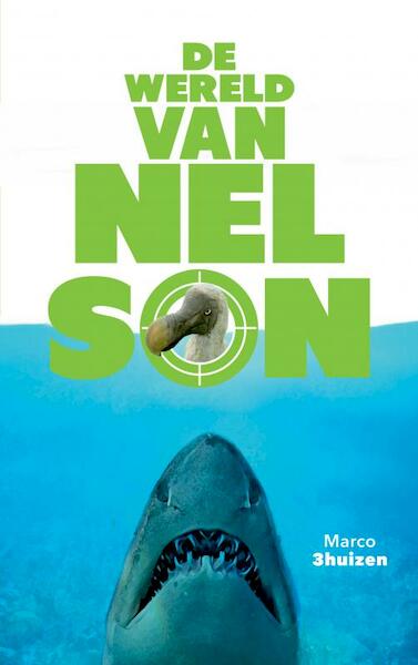 De wereld van Nelson - Marco Driehuizen (ISBN 9789402195040)