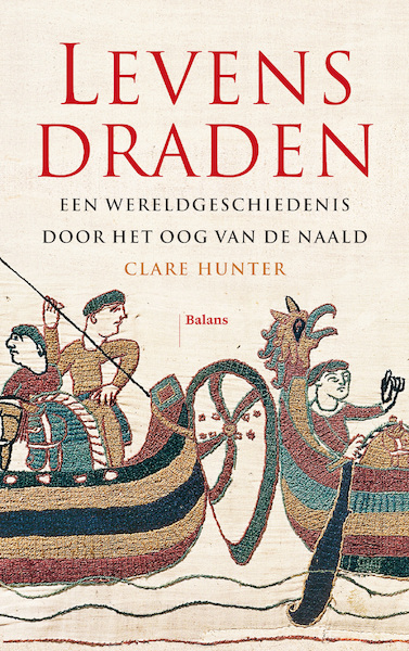 Levensdraden - Clare Hunter (ISBN 9789463820035)