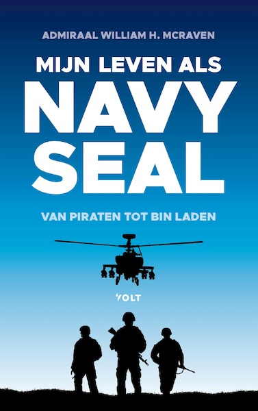 Mijn leven als Navy SEAL - William H. McRaven (ISBN 9789021419206)