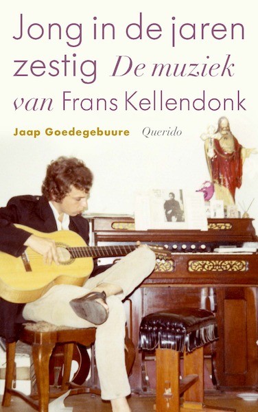 Jong in de jaren zestig - Jaap Goedegebuure (ISBN 9789021421537)