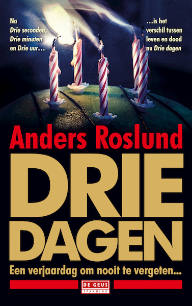 Drie dagen - Anders Roslund (ISBN 9789044543025)
