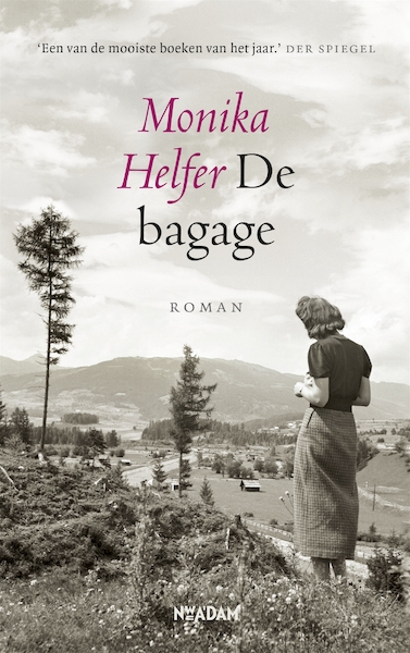 De bagage - Monika Helfer (ISBN 9789046827567)
