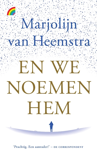 En we noemen hem - Marjolijn van Heemstra (ISBN 9789041714091)