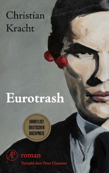 Eurotrash - Christian Kracht (ISBN 9789029545068)