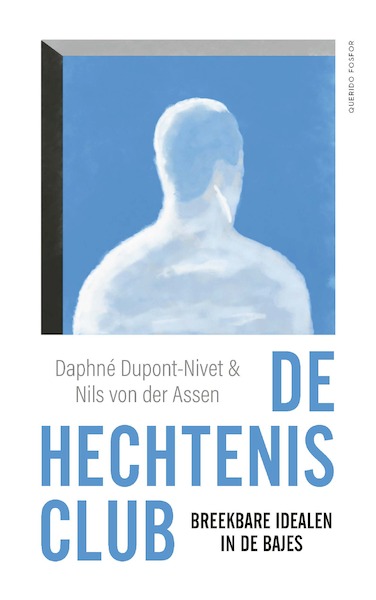 De hechtenisclub - Daphné Dupont-Nivet, Nils von der Assen (ISBN 9789021460703)