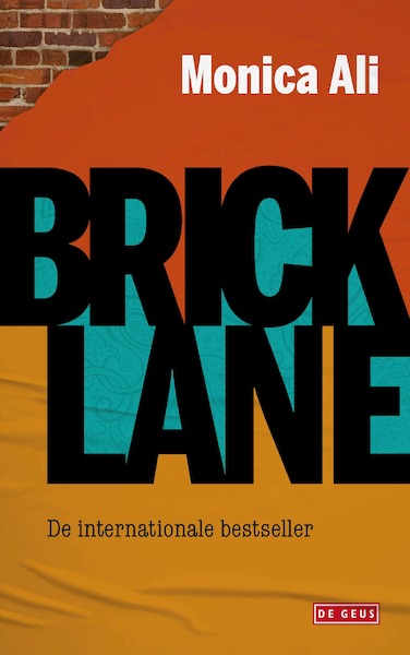 Brick Lane - Monica Ali (ISBN 9789044546354)