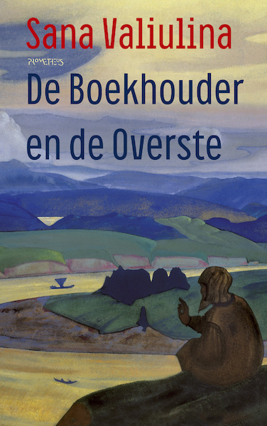 De Boekhouder de Overste - Sana Valiulina (ISBN 9789044650259)