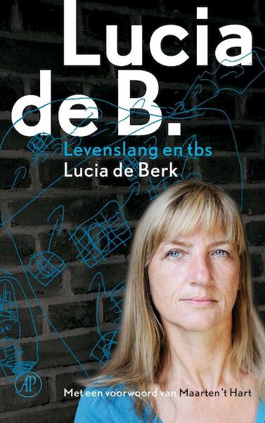 Lucia de B. - Lucia de Berk (ISBN 9789029572620)
