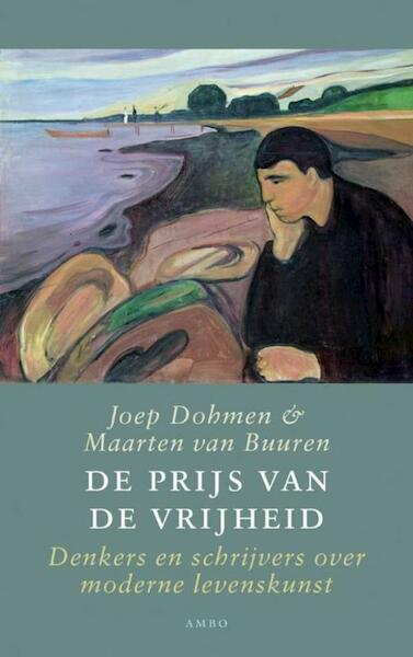 De prijs van de vrijheid - Joep Dohmen, Maarten van Buuren (ISBN 9789026324314)
