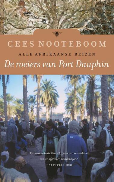De roeiers van Port Dauphin - Cees Nooteboom (ISBN 9789023466710)