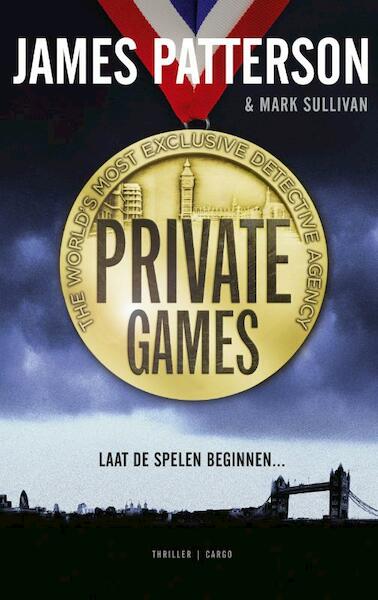 Private games - James Patterson, Mark Sullivan, Mark T. Sullivan (ISBN 9789023471837)